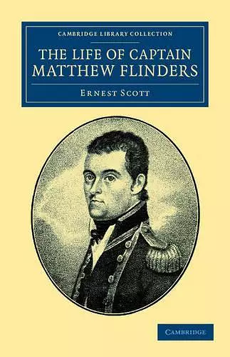 The Life of Captain Matthew Flinders, R.N. cover