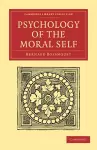 Psychology of the Moral Self cover