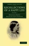 Recollections of a Happy Life cover