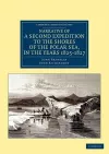 Narrative of a Second Expedition to the Shores of the Polar Sea, in the Years 1825, 1826, and 1827 cover