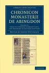 Chronicon monasterii de Abingdon: Volume 2, From the Norman Conquest until the Accession of Richard the First cover