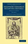 Nicephori Gregorae Byzantina historia cover