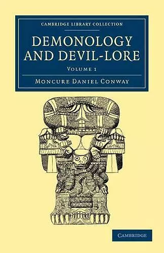 Demonology and Devil-Lore cover