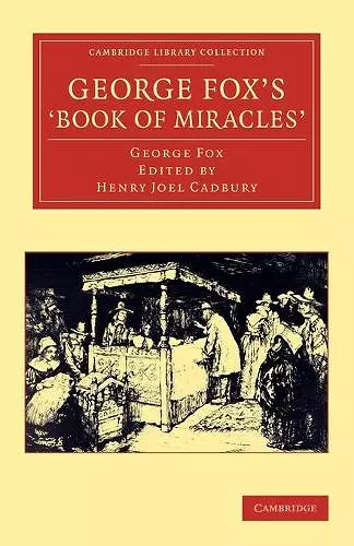 George Fox's 'Book of Miracles' cover