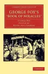 George Fox's 'Book of Miracles' cover