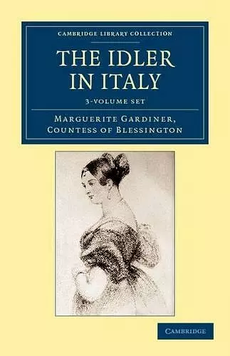 The Idler in Italy 3 Volume Set cover