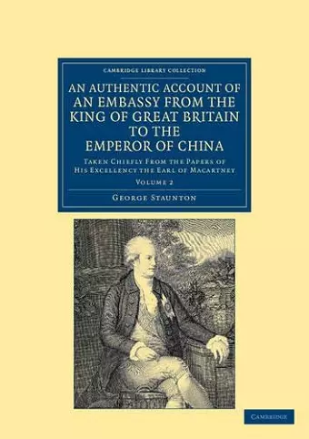 An Authentic Account of an Embassy from the King of Great Britain to the Emperor of China cover