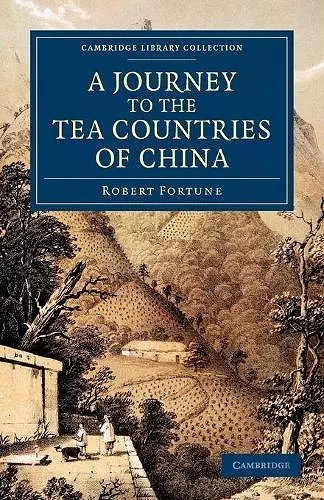 A Journey to the Tea Countries of China cover