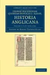 Thomae Walsingham, quondam monachi S. Albani, historia Anglicana cover