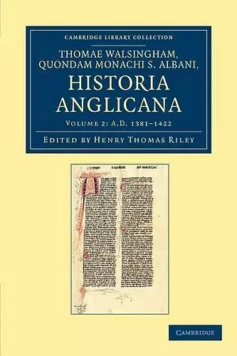 Thomae Walshingham, quondam monachi S. Albani historia Anglicana cover