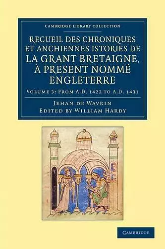 Recueil des chroniques et anchiennes istories de la Grant Bretaigne, à present nommé Engleterre cover