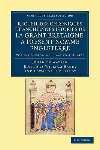 Recueil des chroniques et anchiennes istories de la Grant Bretaigne, à present nommé Engleterre cover