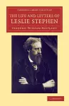 The Life and Letters of Leslie Stephen cover