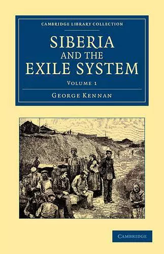 Siberia and the Exile System cover