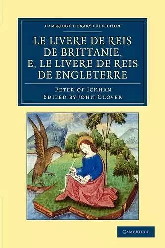 Le Livere de reis de Brittanie, e, le Livere de reis de Engleterre cover