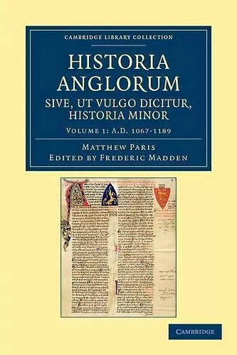 Historia Anglorum sive, ut vulgo dicitur, Historia Minor cover