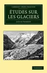 Études sur les glaciers cover