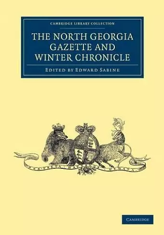 The North Georgia Gazette and Winter Chronicle cover