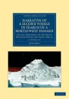 Narrative of a Second Voyage in Search of a North-West Passage 2 Volume Set cover