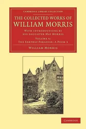 The Collected Works of William Morris cover