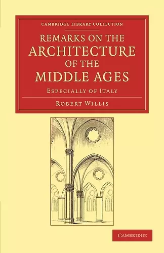 Remarks on the Architecture of the Middle Ages cover