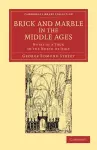 Brick and Marble in the Middle Ages cover