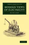 Modern Views of Electricity cover