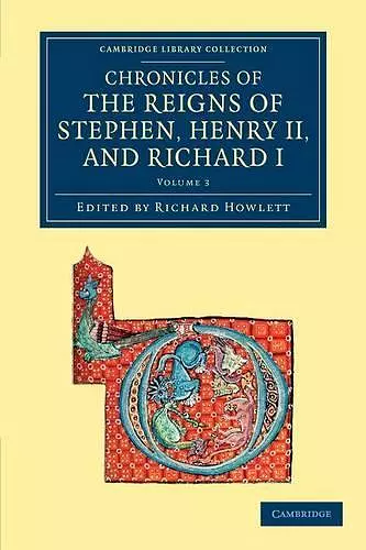 Chronicles of the Reigns of Stephen, Henry II, and Richard I cover