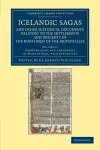 Icelandic Sagas and Other Historical Documents Relating to the Settlements and Descents of the Northmen of the British Isles cover