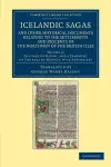 Icelandic Sagas and Other Historical Documents Relating to the Settlements and Descents of the Northmen of the British Isles cover