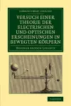 Versuch einer Theorie der electrischen und optischen Erscheinungen in bewegten Körpern cover