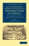 Facts and Documents Connected with the Late Insurrection in Jamaica cover