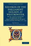 Records of the Parliament Holden at Westminster on the Twenty-Eighth Day of February, in the Thirty-Third Year of the Reign of King Edward the First (AD 1305) cover