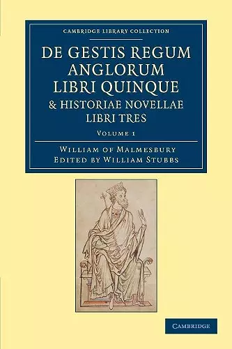 De gestis regum anglorum libri quinque: Historiae novellae libri tres cover