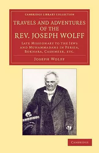 Travels and Adventures of the Rev. Joseph Wolff, D.D., LL.D. cover