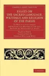 Essays on the Sacred Language, Writings and Religion of the Parsis cover