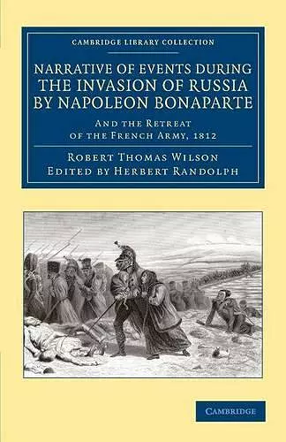 Narrative of Events during the Invasion of Russia by Napoleon Bonaparte cover