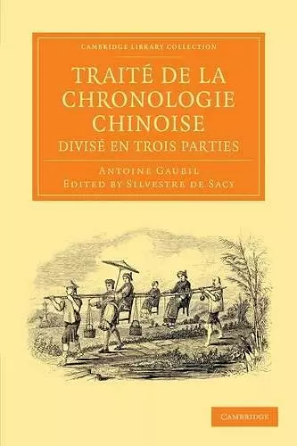 Traité de la chronologie chinoise, divisé en trois parties cover