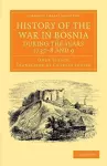 History of the War in Bosnia during the Years 1737–8 and 9 cover