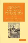 History of the Rise of the Mahomedan Power in India, till the Year AD 1612 cover