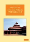 Memoirs of the Emperor Jahangueir cover