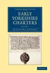 Early Yorkshire Charters: Volume 2 cover