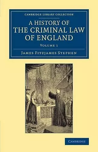 A History of the Criminal Law of England cover