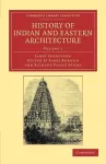 History of Indian and Eastern Architecture cover