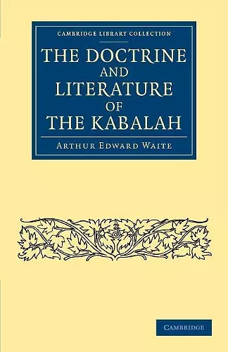 The Doctrine and Literature of the Kabalah cover