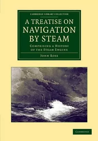 A Treatise on Navigation by Steam cover