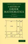 A History of Greek Mathematics: Volume 1 cover