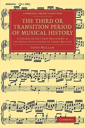 The Third or Transition Period of Musical History cover