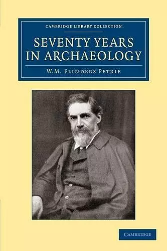 Seventy Years in Archaeology cover