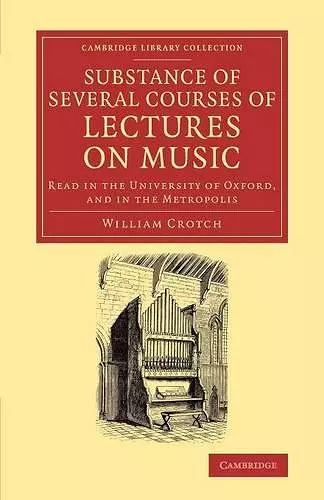 Substance of Several Courses of Lectures on Music cover